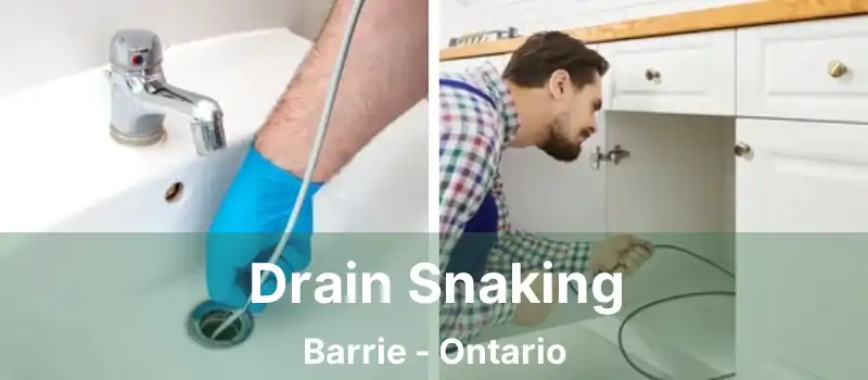 Drain Snaking Barrie - Ontario